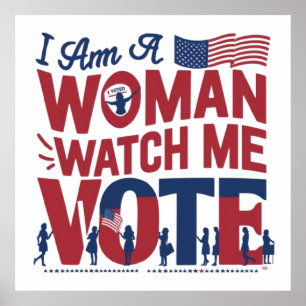 Ich bin eine Frau, die mir bei der Abstimmung zuse Poster