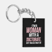 Ich bin eine Frau mit einem Doktoratsarzt, der ein Schlüsselanhänger (Vorderseite links)