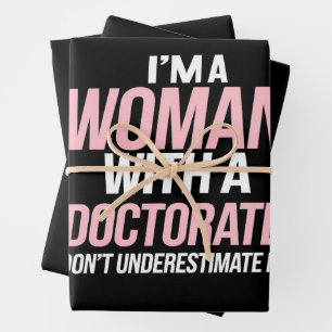 Ich bin eine Frau mit einem Doktortitel Lustiger P Geschenkpapier Set