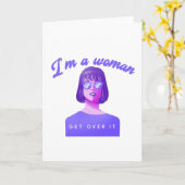 Ich bin eine Frau - überwinden Sie es Karte (Gelbe Blume)