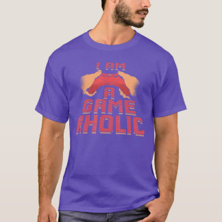 Ich bin eine GAMEAHOLIC Glücksspiel-Gamer-Gaming-F T-Shirt