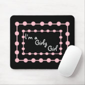 Ich bin eine Girly Mädchen-Mausunterlage mit rosa Mousepad (Mit Mouse)