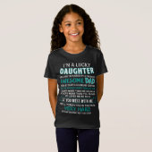 Ich bin eine glückliche Tochter, ich habe einen ph T-Shirt (Vorne ganz)