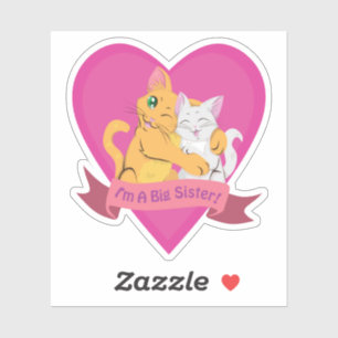 Ich bin eine große Schwester! Aufkleber