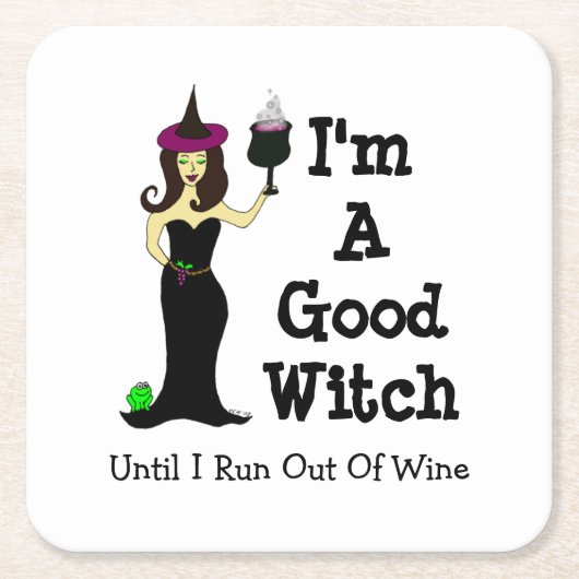 Ich bin eine gute Hexe, bis ich aus Wein heraus Rechteckiger Pappuntersetzer (Vorderseite)