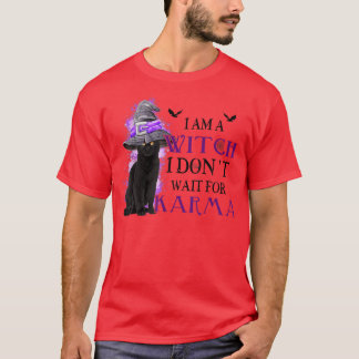 Ich bin eine Hexe, die ich nicht auf Karma Hallowe T-Shirt