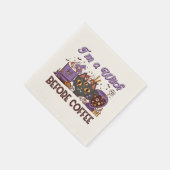 Ich bin eine Hexe vor dem Kaffee - Kaffee lange Serviette (Ecke)