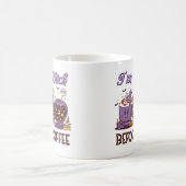 Ich bin eine Hexe vor dem Kaffee Kaffeetasse (Mittel)