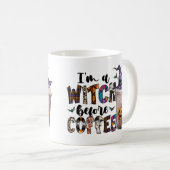 Ich bin eine Hexe vor dem Kaffee Niedliches sonnig Kaffeetasse (VorderseiteRechts)
