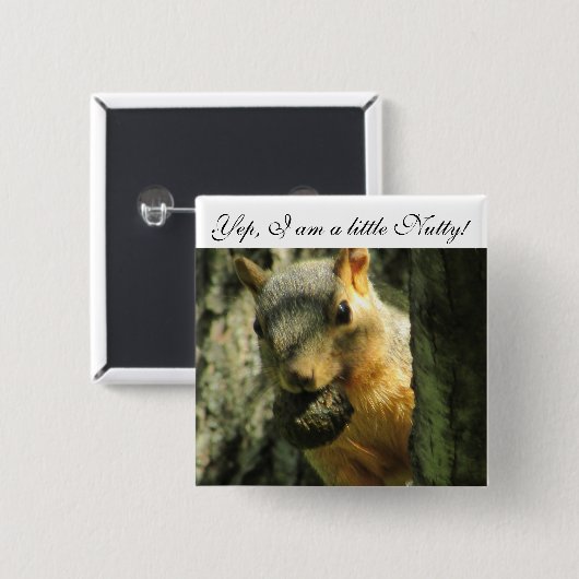 Ich bin eine humorvolle Eichhörnchentaste Button (Vorne & Hinten)