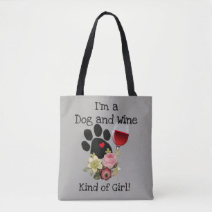 Ich bin eine Hunde-und Wein-Art Tasche