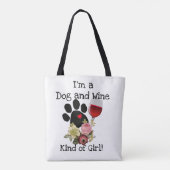 Ich bin eine Hunde-und Wein-Art Tasche (Rückseite)
