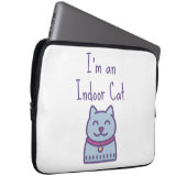 Ich bin eine Indoor Cat Funny Spaß Cat Lover Laptopschutzhülle (Vorne Rechts)