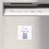 Ich bin eine Indoor Cat Funny Spaß Cat Lover Magnet (In Situ (Geschirrspüler))