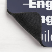 Ich bin eine Ingenieur-Mausunterlage Mousepad (Ecke)