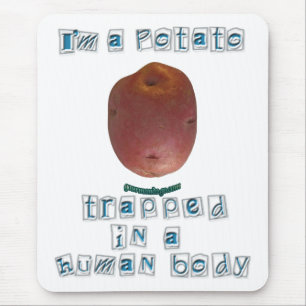 Ich bin eine Kartoffel Mousepad