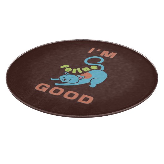 Ich bin eine Katze, die gut blaubraun ist Schneidebrett (Ecke)