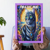 Ich bin eine Katze, kümmere mich darum Poster