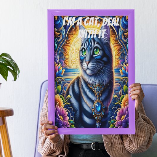 Ich bin eine Katze, kümmere mich darum Poster