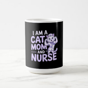 "Ich bin eine Katze-Mama und Krankenschwester: Des Kaffeetasse