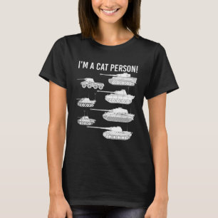 Ich bin eine Katzenperson Deutsche Katzen Panzer B T-Shirt