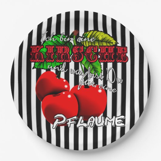 ich bin eine Kirsche was bist Du für eine Pflaume Pappteller (Vorderseite)