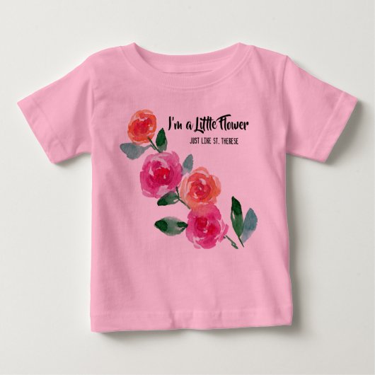 Ich bin eine kleine Blume St. Therese Rose Baby T-shirt (Vorderseite)