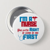 Ich bin eine Krankenschwester, die du gleich in ei Button (Vorne & Hinten)
