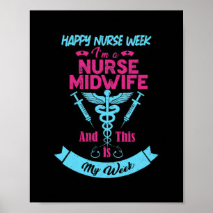 Ich bin eine Krankenschwester-Hebamme, das ist mei Poster