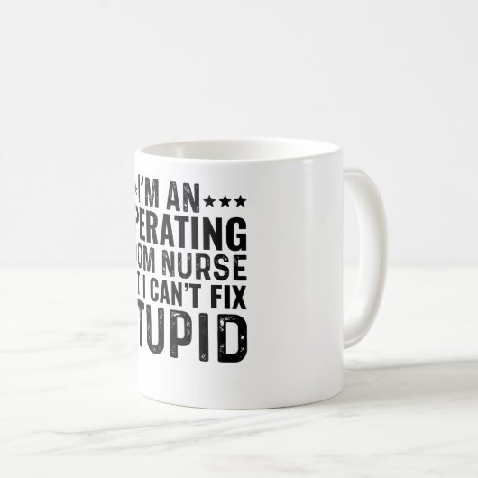 Ich bin eine Krankenschwester im Operationssaal, a Kaffeetasse (VorderseiteRechts)