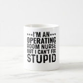 Ich bin eine Krankenschwester im Operationssaal, a Kaffeetasse (Mittel)