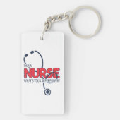 Ich bin eine Krankenschwester Schlüsselanhänger (Rückseite)