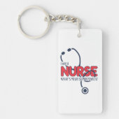 Ich bin eine Krankenschwester Schlüsselanhänger (Vorderseite)