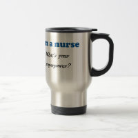Ich bin EINE KRANKENSCHWESTER, WAS IHR SUPERMACHT