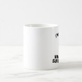 Ich bin eine Krankenschwester, was Ihre Supermacht Kaffeetasse (Mittel)