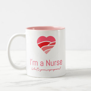 Ich bin eine Krankenschwester Was ist deine superp Zweifarbige Tasse