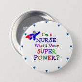 "Ich bin eine Krankenschwester. Was ist Ihre Button (Vorne & Hinten)