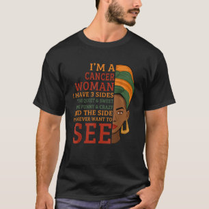 Ich bin eine Krebsfrau Ich habe 3 Seiten lustiges T-Shirt