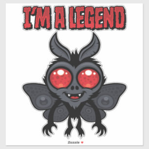 Ich bin eine Legende - Gruseliger süßer Mothman Aufkleber