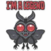 Ich bin eine Legende - Gruseliger süßer Mothman Aufkleber (Vorderseite)