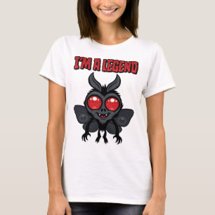 Ich bin eine Legende - Gruseliger süßer Mothman T-Shirt