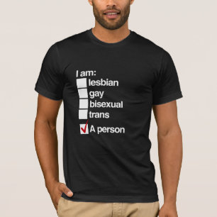 Ich bin eine LGBT-Person T-Shirt