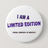 Ich bin eine limitierte Edition Button (Vorderseite)