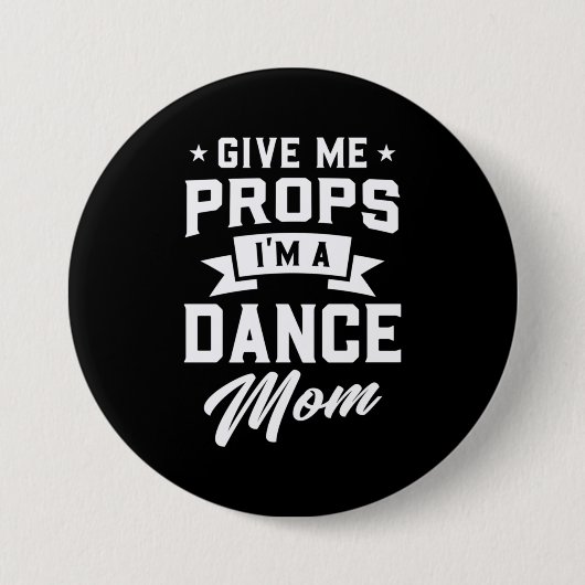 Ich bin eine Mama des Tanzes Button (Vorderseite)