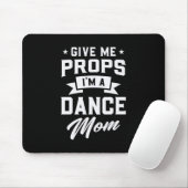 Ich bin eine Mama des Tanzes Mousepad (Mit Mouse)