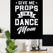 Ich bin eine Mama des Tanzes Poster (Heimbüro)