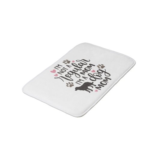 Ich bin eine Mama für Hunde Badematte (Schrägansicht)