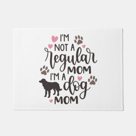 Ich bin eine Mama für Hunde Fußmatte (Vorderseite)