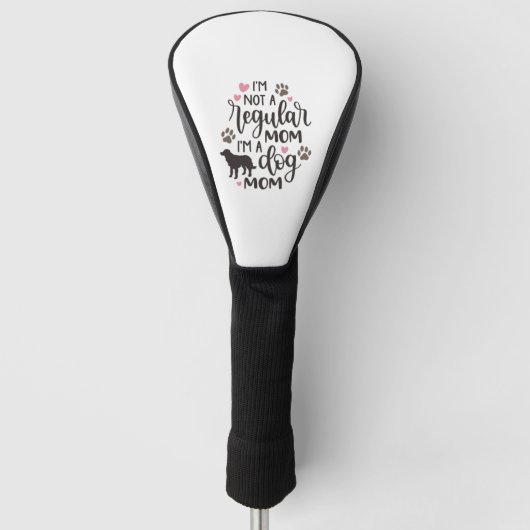 Ich bin eine Mama für Hunde Golf Headcover (Vorderseite)