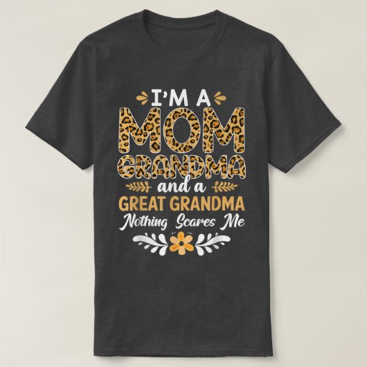 Ich bin eine Mama Großes Oma Leben Nichts stört mi T-Shirt (Design vorne)